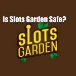 Is Slots Garden Safe?